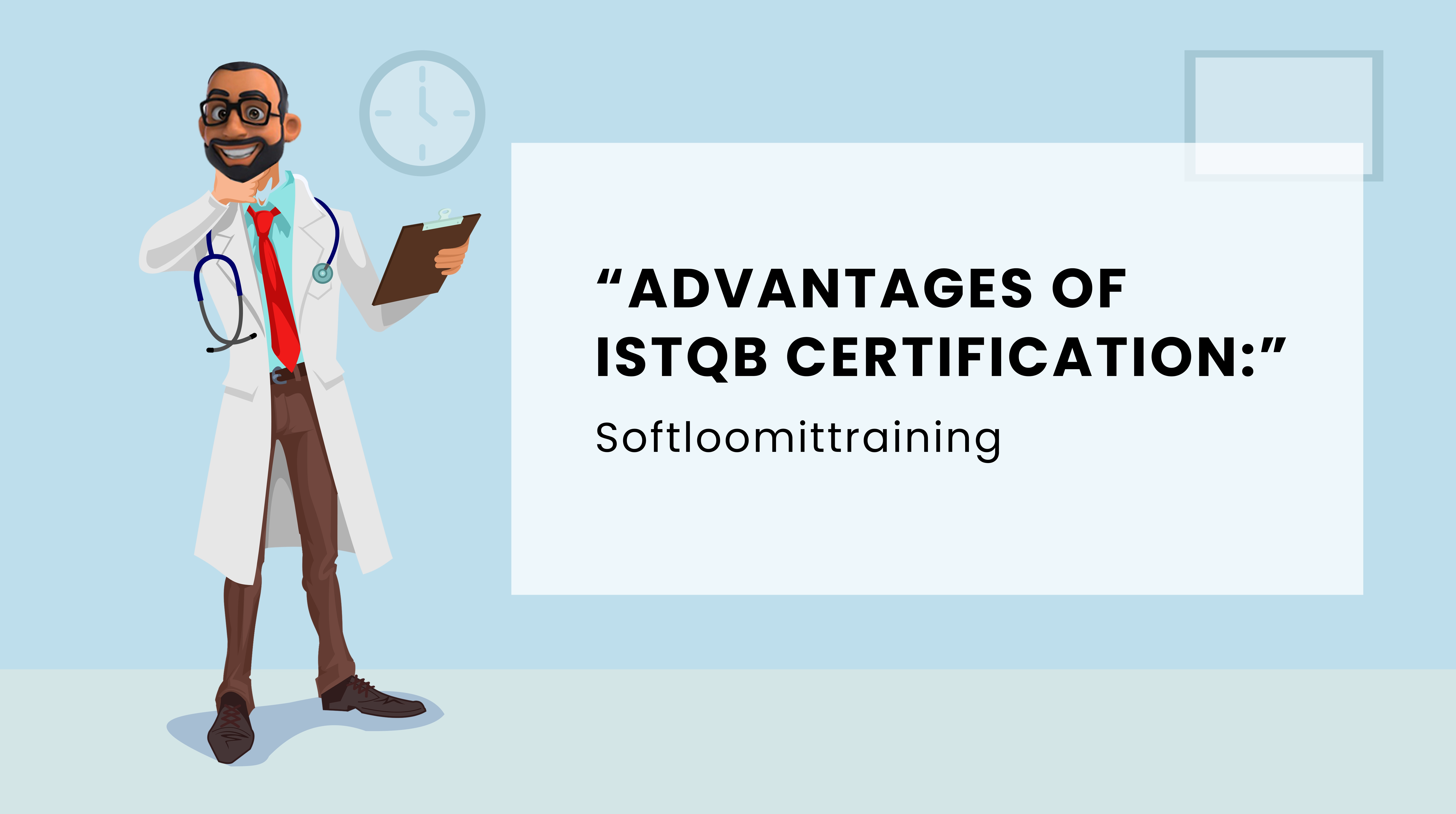 Advantage of ISTQB Certification
