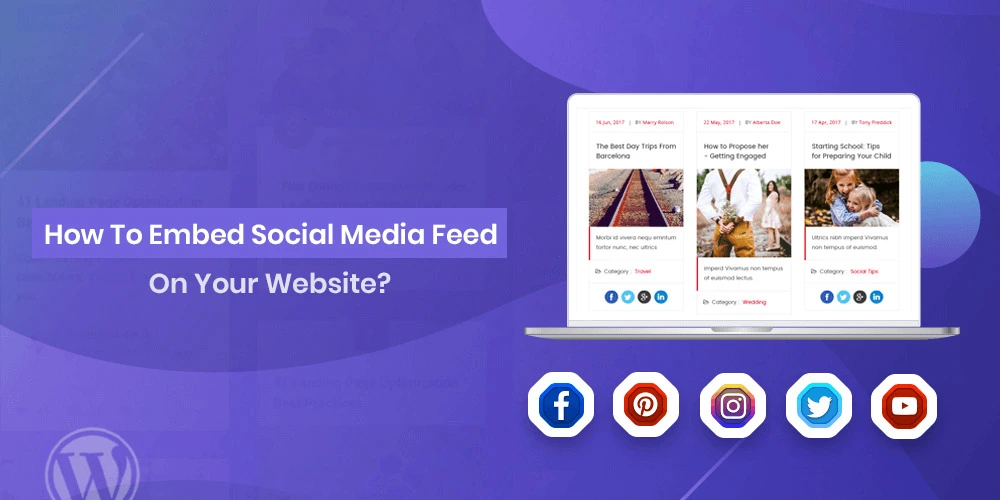 How To Embed Social Media Feed On Your Website