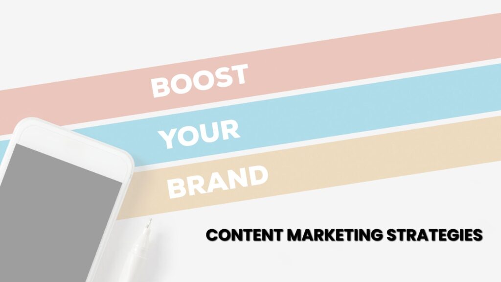 Content Marketing Strategies