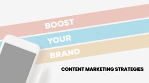 Content Marketing Strategies