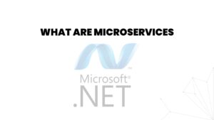 What Are Microservices