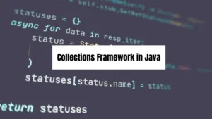 collections framework in Java