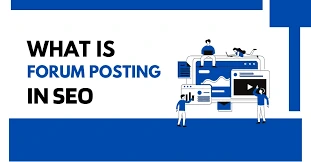 forum posting and its importance in seo